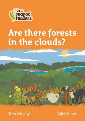 Are there forests in the clouds? - Tom Ottway
