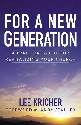 For a New Generation - Lee D. Kricher