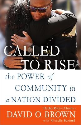 Called to Rise - David O. Chief Brown, Michelle Burford