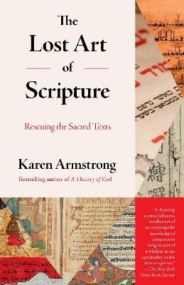 The Lost Art of Scripture - Karen Armstrong