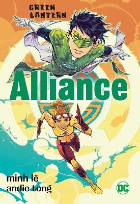 Green Lantern: Alliance - Minh Le, Andie Tong