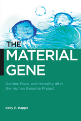 Material Gene -  Kelly E. Happe