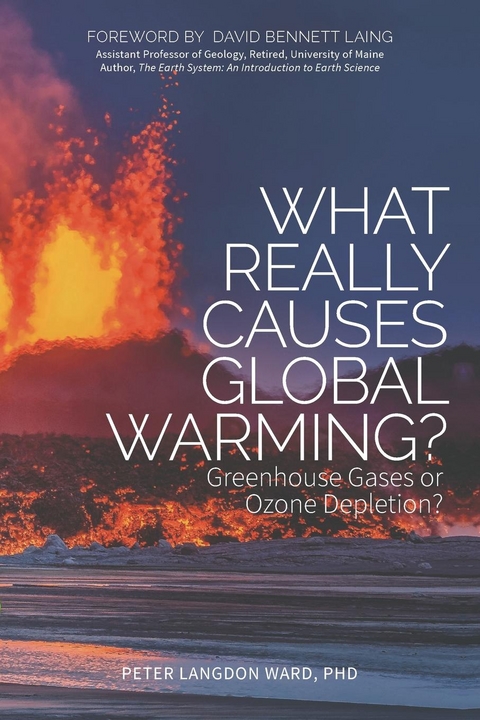 What Really Causes Global Warming? -  Peter Langdon Ward