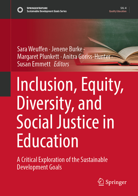 Inclusion, Equity, Diversity, and Social Justice in Education - 