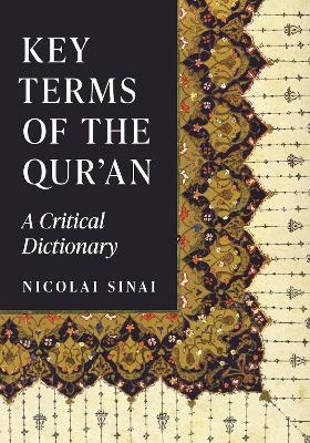 Key Terms of the Qur'an - Nicolai Sinai