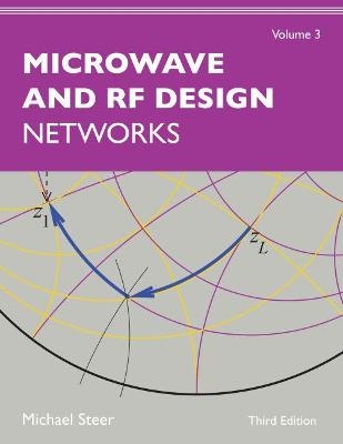 Microwave and RF Design, Volume 3 - Michael Steer