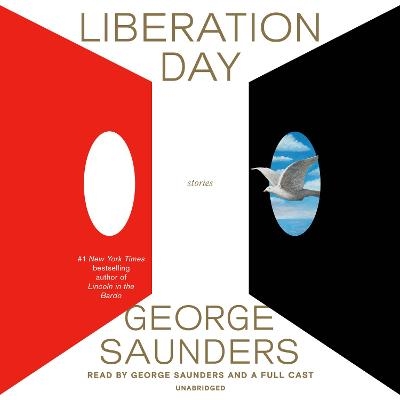 Liberation Day - George Saunders