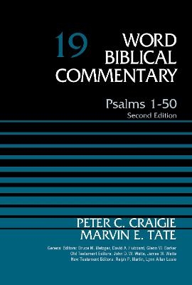 Psalms 1-50, Volume 19 - Peter C. Craigie, Marvin Tate