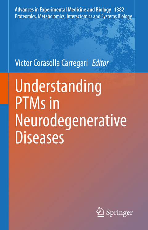 Understanding PTMs in Neurodegenerative Diseases - 