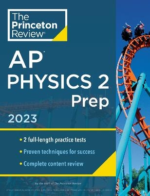 Princeton Review AP Physics 2 Prep, 2023 -  Princeton Review