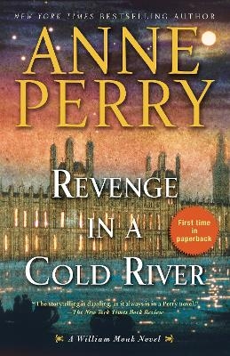 Revenge in a Cold River - Anne Perry