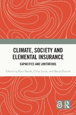 Climate, Society and Elemental Insurance - 