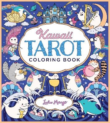 Kawaii Tarot Coloring Book - Lulu Mayo