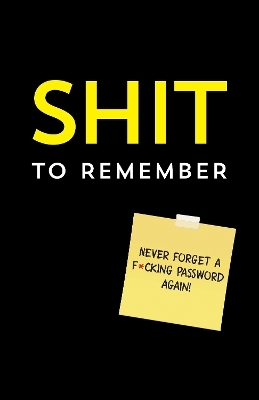 Shit to Remember -  Sourcebooks