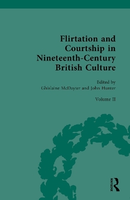 Flirtation and Courtship in Nineteenth-Century British Culture - 