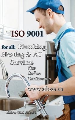 ISO 9001 for all Plumbing, Heating and AC Services - Jahangir Asadi