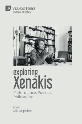 Exploring Xenakis - 