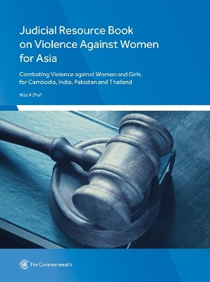 Judicial Resource Book on Violence Against Women for Asia - Niaz A. Shah