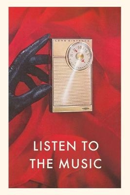 Vintage Journal Gloved Hand with Transistor Radio, Listen to the Music