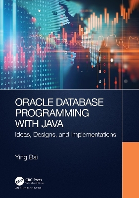 Oracle Database Programming with Java - Ying Bai