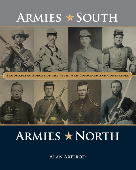 Armies South, Armies North -  Alan Axelrod