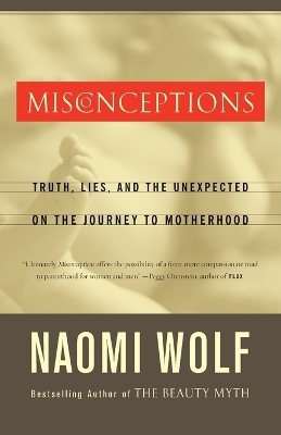 Misconceptions - Naomi Wolf