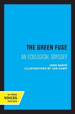 The Green Fuse - John Harte