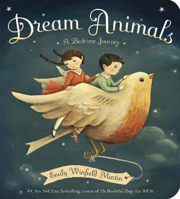 Dream Animals - Emily Winfield Martin