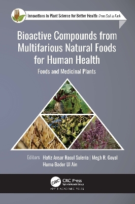 Bioactive Compounds from Multifarious Natural Foods for Human Health - 