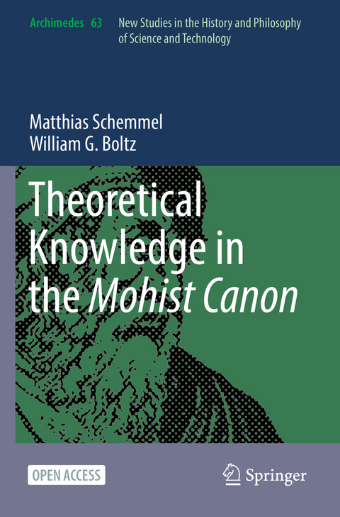 Theoretical Knowledge in the Mohist Canon - Matthias Schemmel, William G. Boltz