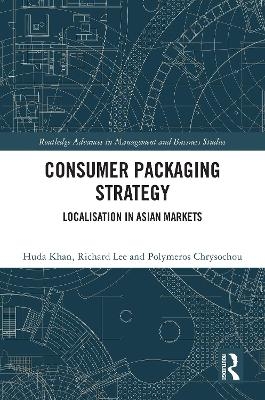 Consumer Packaging Strategy - Huda Khan, Richard Lee, Polymeros Chrysochou