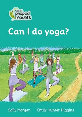 Can I do yoga? - Sally Morgan