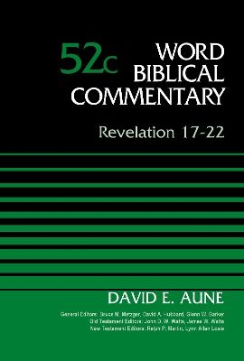 Revelation 17-22, Volume 52C - Dr. David Aune