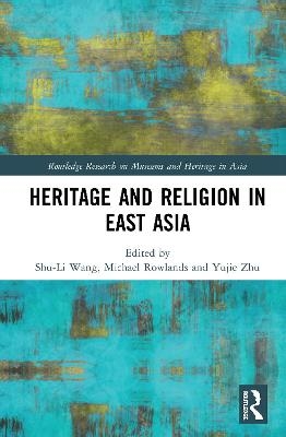 Heritage and Religion in East Asia - 