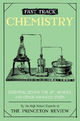 Fast Track: Chemistry - Princeton Review