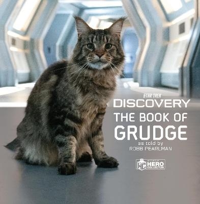 Star Trek Discovery: The Book of Grudge - Robb Pearlman