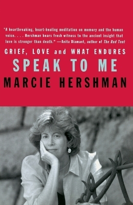 Speak to Me - Marcie Hershman