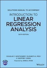 Introduction to Linear Regression Analysis, 6e Solutions Manual - Montgomery, Douglas C.; Peck, Elizabeth A.; Vining, G. Geoffrey