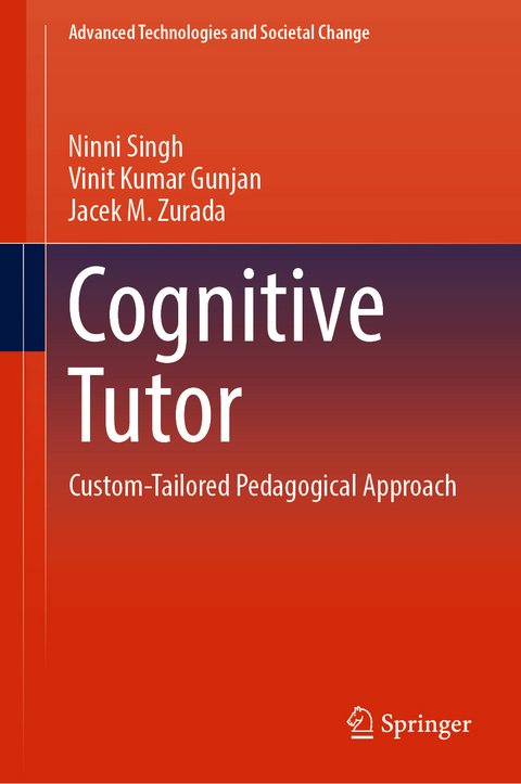 Cognitive Tutor - Ninni Singh, Vinit Kumar Gunjan, Jacek M. Zurada