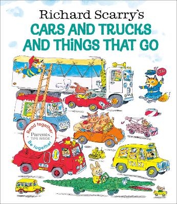 Richard Scarry's Cars and Trucks and Things That Go: Read Together Edition - Richard Scarry