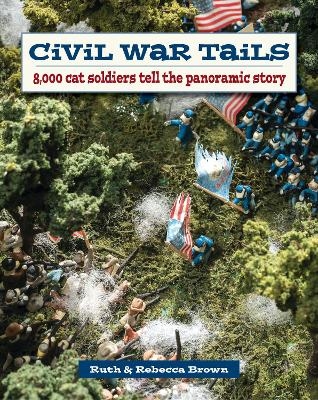 Civil War Tails - Rebecca Brown, Ruth A. Brown