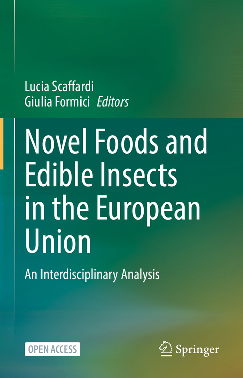 Novel Foods and Edible Insects in the European Union - 