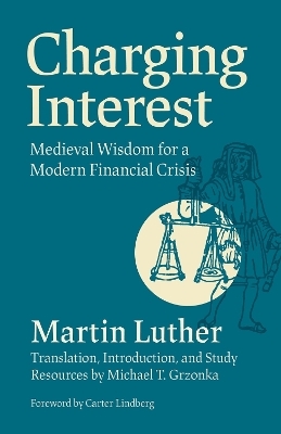 Charging Interest - Martin Luther