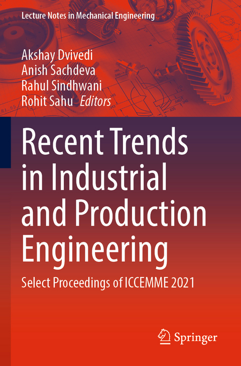 Recent Trends in Industrial and Production Engineering - 