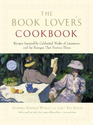 The Book Lover's Cookbook - Shaunda Kennedy Wenger, Janet Jensen