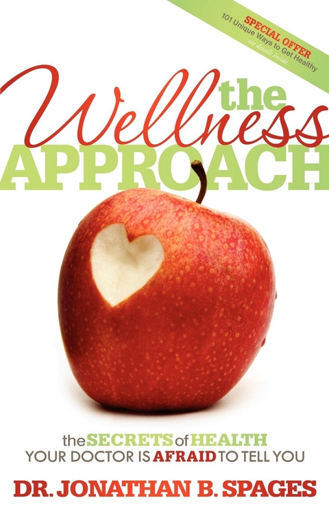 Wellness Approach -  Jonathan B. Spages