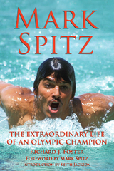 Mark Spitz - Richard J Foster