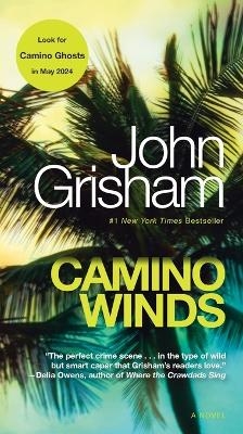 Camino Winds - John Grisham