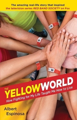 The Yellow World - Albert Espinosa