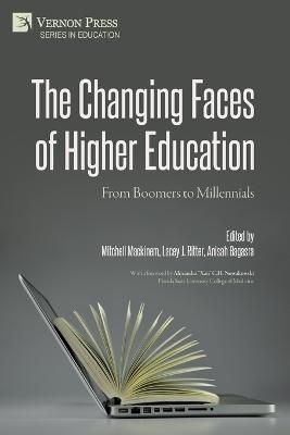 The Changing Faces of Higher Education - 